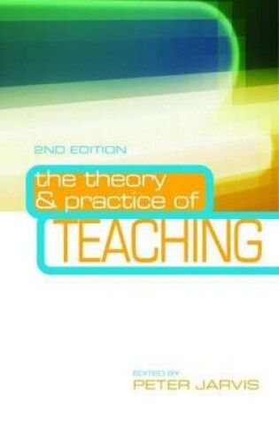 Cover of The Theory and Practice of Teaching