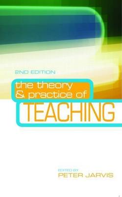 Book cover for The Theory and Practice of Teaching