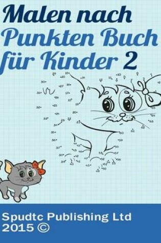 Cover of Malen nach Punkten Buch für Kinder 2