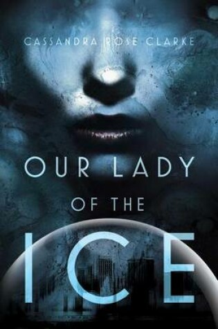 Cover of Our Lady of the Ice