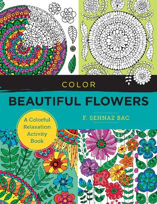 Book cover for Color Beautiful Flowers