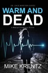 Book cover for Warm and Dead