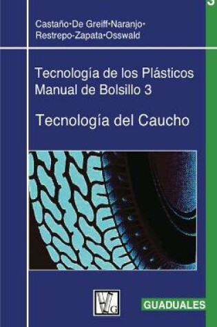 Cover of Tecnologia del Caucho