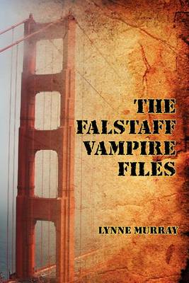 Book cover for The Falstaff Vampire Files