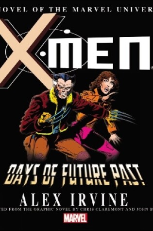 Cover of X-Men: Days of Future Past Prose Novel