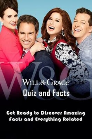 Cover of Will And Grace Quiz and Facts