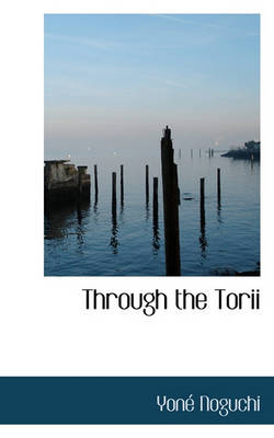 Book cover for Through the Torii