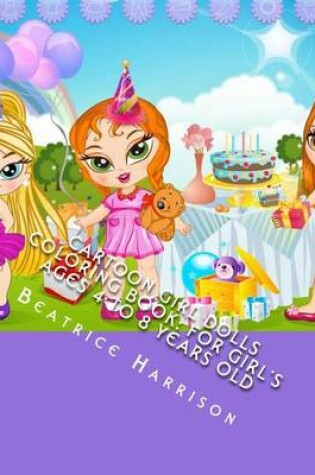 Cover of Cartoon Girl Dolls Coloring Book