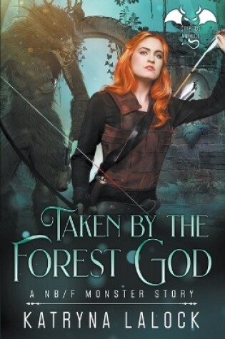 Cover of Taken By the Forest God