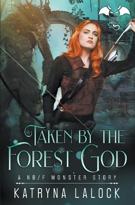 Book cover for Taken By the Forest God