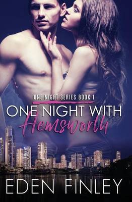 One Night with Hemsworth by Eden Finley