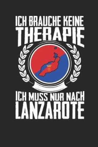 Cover of Ich brauche keine Therapie ich muss nur nach Lanzarote