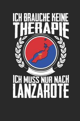 Book cover for Ich brauche keine Therapie ich muss nur nach Lanzarote