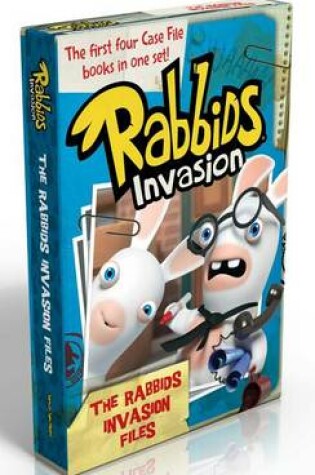 Cover of Rabbids Invasion Files: Case File #1 First Contact; Case File #2 New Developments; Case File #3 The Accidental Accomplice; Case File #4 Rabbi