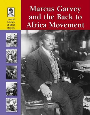 Cover of Marcus Garvey and the Back to Africa Movement