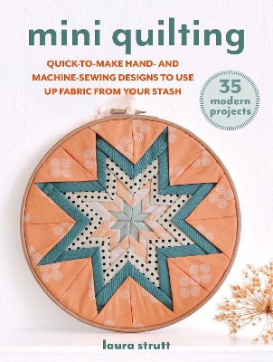 Book cover for Mini Quilting: 35 modern projects