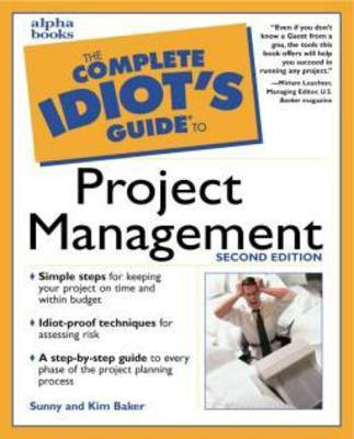 Book cover for Complete Idiot's Guide to Project Management