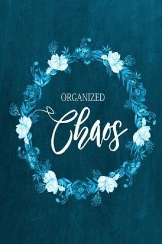 Cover of Chalkboard Journal - Organized Chaos (Aqua)