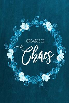 Cover of Chalkboard Journal - Organized Chaos (Aqua)