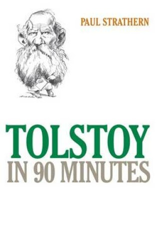 Cover of Tolstoy in 90 Minutes