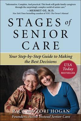 Book cover for Stages of Senior Care: Your Step-by-Step Guide to Making the Best Decisions