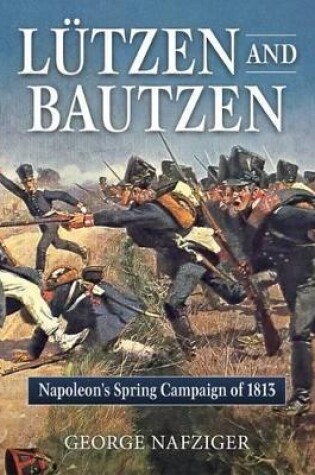 Cover of Lutzen and Bautzen