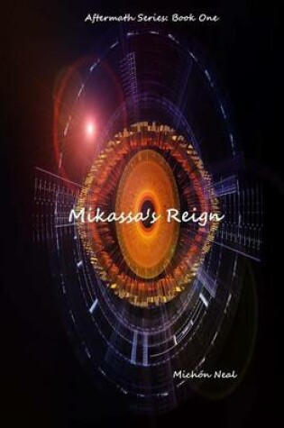 Cover of Mikassa's Reign