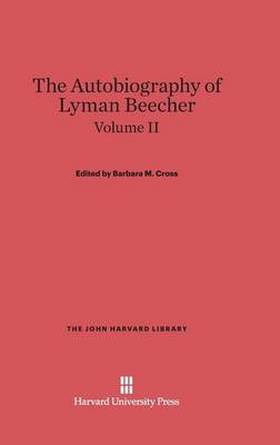 Cover of The Autobiography of Lyman Beecher, Volume II