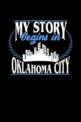 Book cover for My Story Begins in Oklahoma City