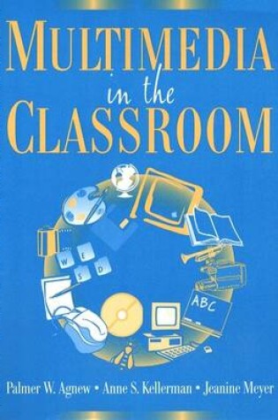 Cover of Multimedia in the Classroom