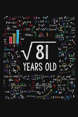 Book cover for Square Root Of 81 Years Old