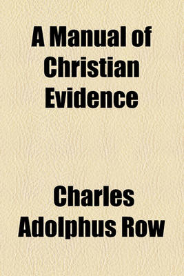 Book cover for A Manual of Christian Evidence