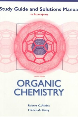 Cover of Organic Chemistry: (Student Study Guide/Solutions Manual)