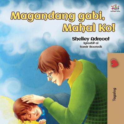 Book cover for Goodnight, My Love! (Tagalog Book for Kids)