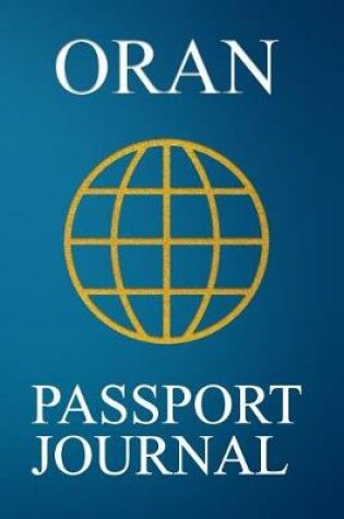 Cover of Oran Passport Journal