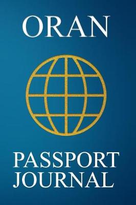 Book cover for Oran Passport Journal