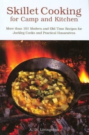 Cover of Skillet Cooking for Camp and Kitchen