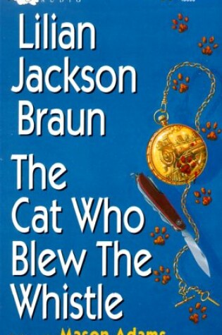 Cover of The Cat Who Blew the Whistle