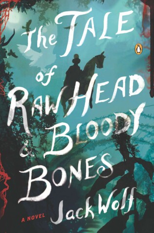 Cover of The Tale of Raw Head and Bloody Bones