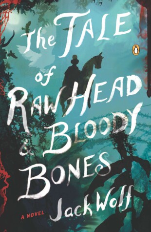 Book cover for The Tale of Raw Head and Bloody Bones