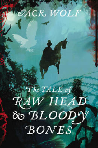 Cover of The Tale of Raw Head and Bloody Bones