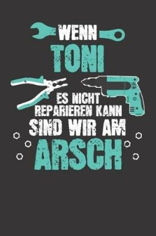 Cover of Wenn TONI es nicht reparieren kann