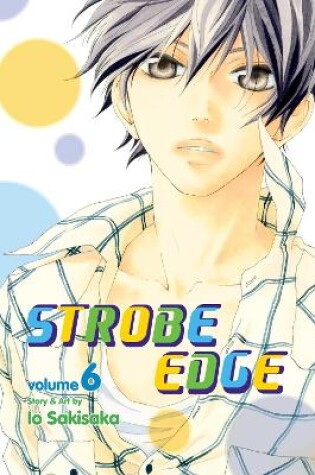 Cover of Strobe Edge, Vol. 6