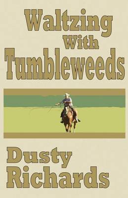 Book cover for Waltzing with Tumbleweeds