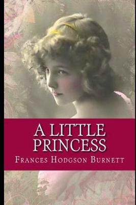 Book cover for A Little Princess The New Annotated Version