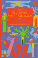 Book cover for The Old Wives' Fairy Tale Book