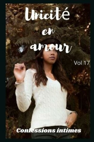 Cover of Unicité en amour (vol 17)