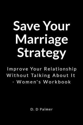 Book cover for Save Your Marriage Strategy
