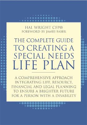 Book cover for The Complete Guide to Creating a Special Needs Life Plan