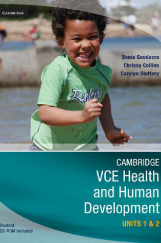 Cover of Cambridge VCE Health and Human Development Units 1 and 2 with Student CD-ROM with Student CD-ROM